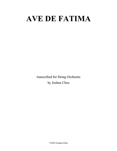 Ave de Fatima (arr. Joshua Choe)