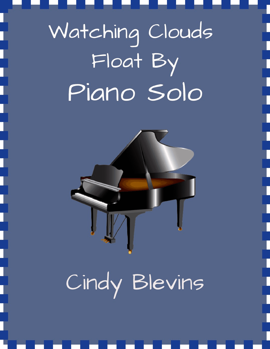 Watching Clouds Float By, original piano solo