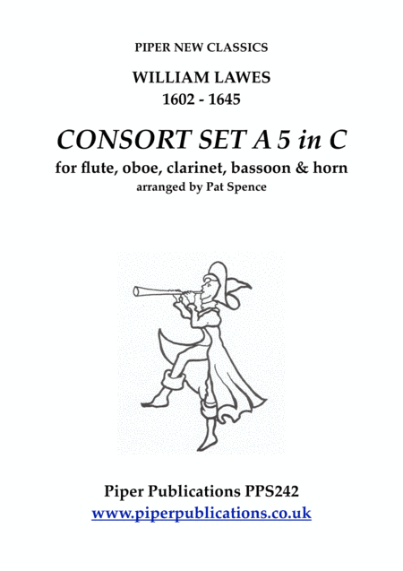 WILLIAM LAWES CONSORT SET A 5 IN C MAJOR for woodwind quintet (arr. Pat Spence)