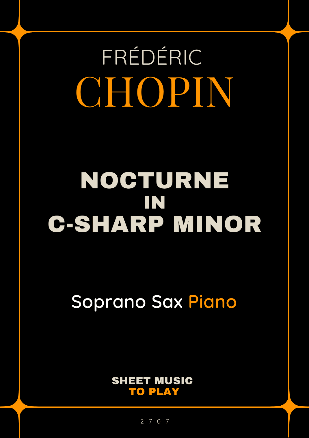 Nocturne No.20 in C-Sharp minor - Soprano Sax and Piano (Full Score and Parts) (arr. César Madeira)