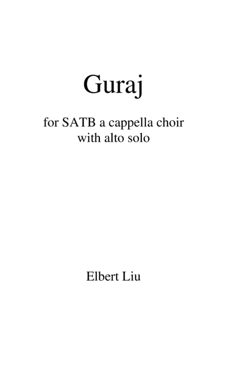 Guraj for SATB Choir a cappella with Alto Solo