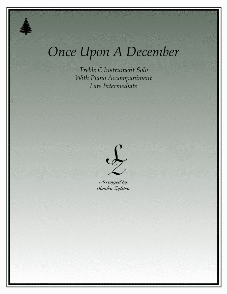 Once Upon A December (arr. Sandra Zylstra)