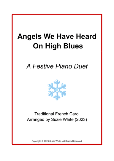 Angels We Have Heard On High Blues (arr. Suzie White)