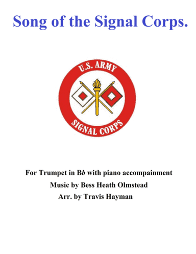 Song of the Signal Corps. (arr. Travis Hayman)