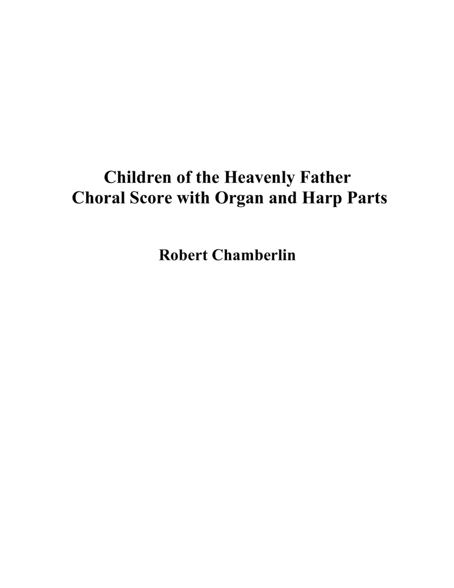 Children of the Heavenly Father (arr. Robert Chamberlin)