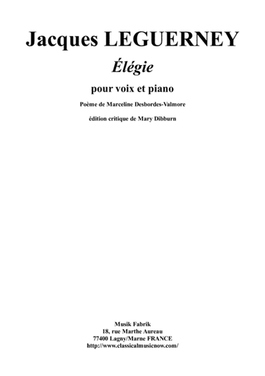 Jacques Leguerney: Élégie for medium voice and piano