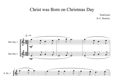 Christ was Born on Christmas Day (Alto Sax Duet) (arr. B. C. Dockery)