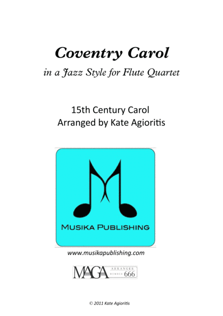 Coventry Carol - Jazz Carol for Flute Quartet (arr. K. Agioritis)
