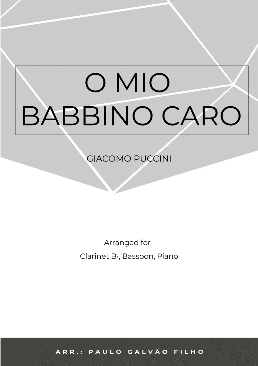 O MIO BABBINO CARO - WIND PIANO TRIO (CLARINET, BASSOON & PIANO) (arr. Paulo Galvão Filho)