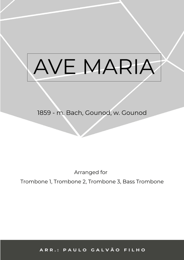 AVE MARIA - GONOUD - TROMBONE QUARTET (arr. Paulo Galvão Filho)