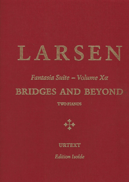 BRIDGES AND BEYOND - Volume 10a (Two Pianos) - Fantasia Suite