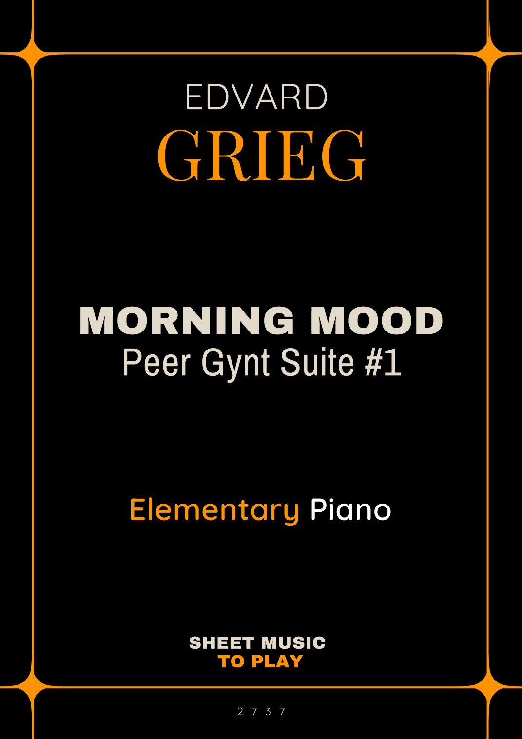 Grieg - Morning Mood - Elementary Piano - W/Chords (Full Score) (arr. César Madeira)