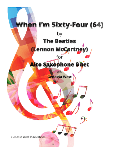 When I'm Sixty-four (arr. Genessa West)