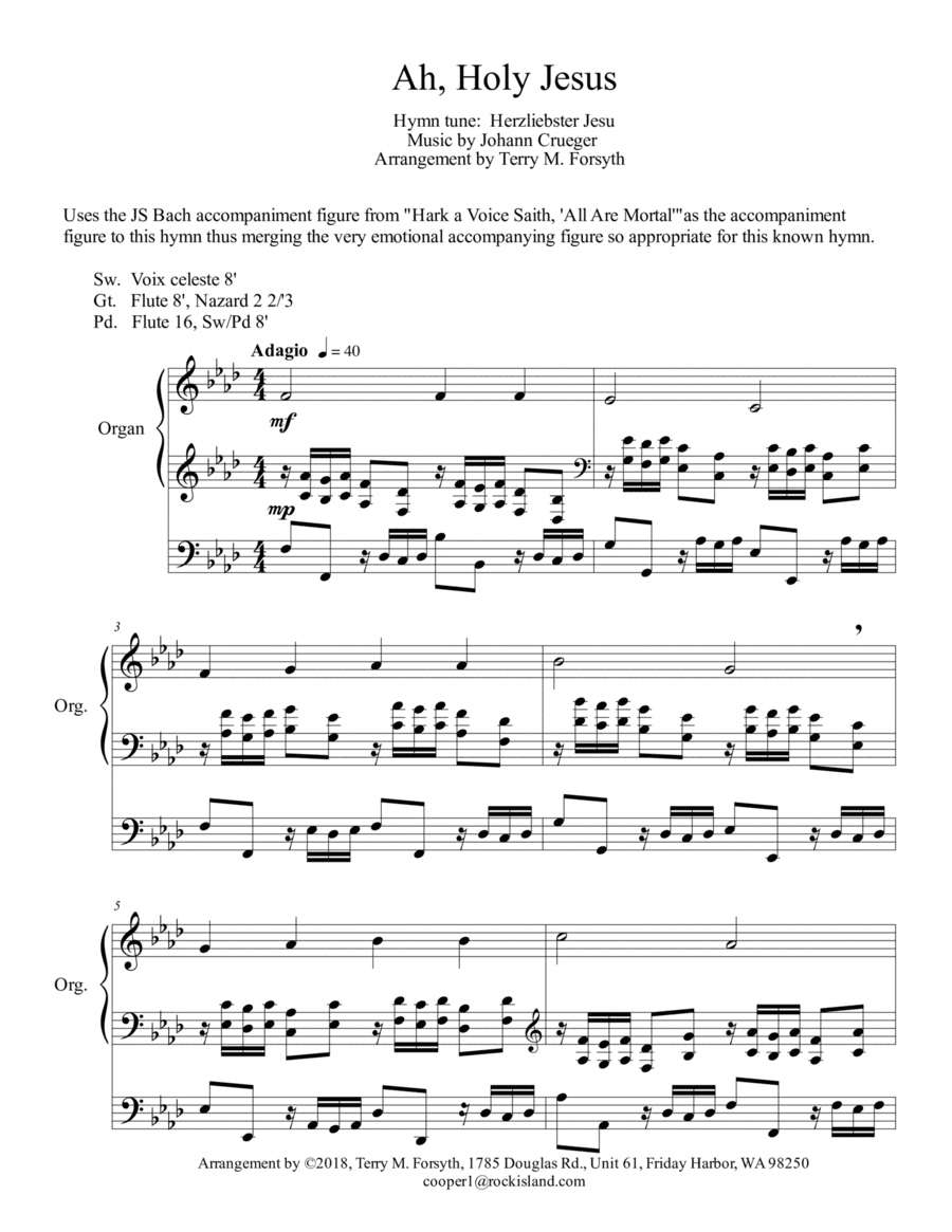 "Ah, Holy Jesus" - Organ solo, melody in right hand (arr. Forsyth Publishing)
