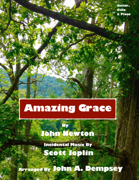 Amazing Grace / The Entertainer (Trio for Guitar, Cello and Piano) (arr. John A. Dempsey)