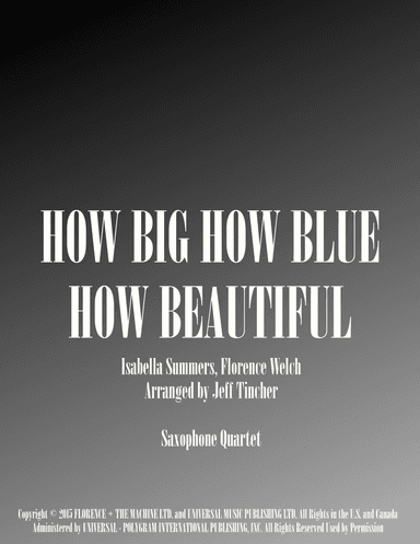 How Big, How Blue, How Beautiful (arr. Jeff Tincher)