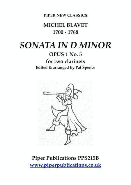 BLAVET SONATA IN D MINOR OPUS 1 No.5 for two clarinets (arr. Pat Spence)