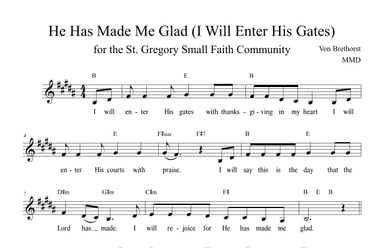 He Has Made Me Glad (i Will Enter His Gates) (arr. Matthew David)