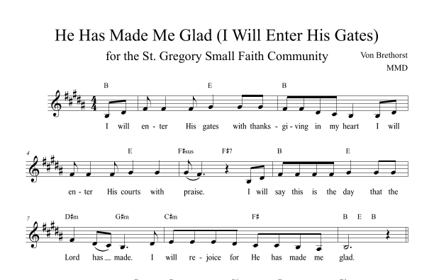 He Has Made Me Glad (i Will Enter His Gates) (arr. Matthew David)