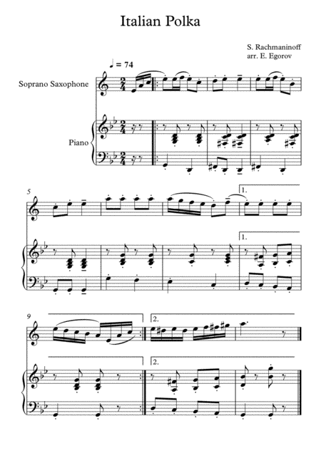 Italian Polka, Sergei Rachmaninoff, For Soprano Saxophone & Piano (arr. Eugene Egorov)