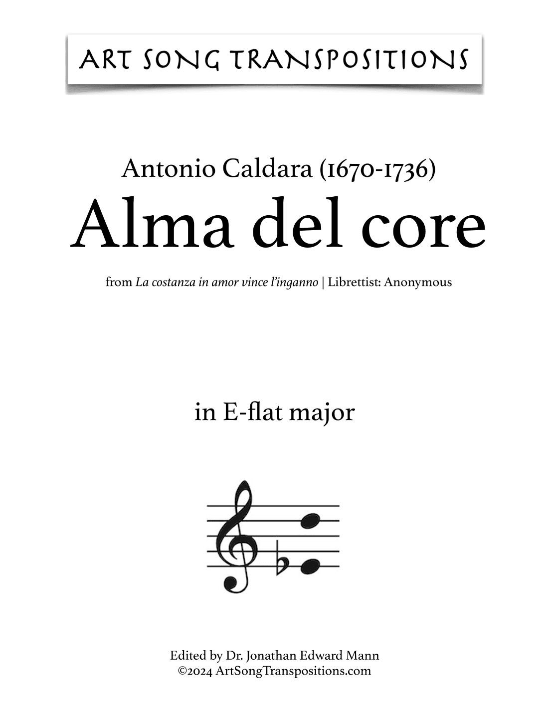 CALDARA: Alma del core (transposed to E-flat major) (arr. ArtSongTranspositions.com)
