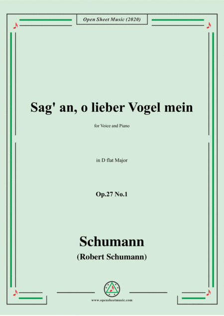 Schumann-Sag' an,o lieber Vogel mein,Op.27 No.1,in D flat Major (arr. MSM)