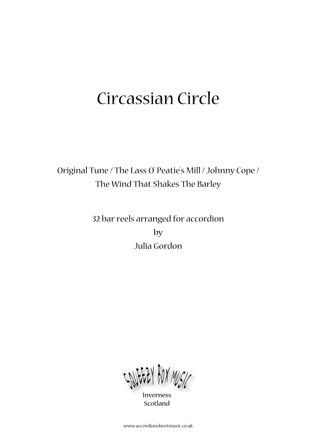 Circassian Circle (Original Tune / The Lass O' Peatie's Mill / Johnny Cope / The Wind That Shakes Th (arr. Julia Gordon)