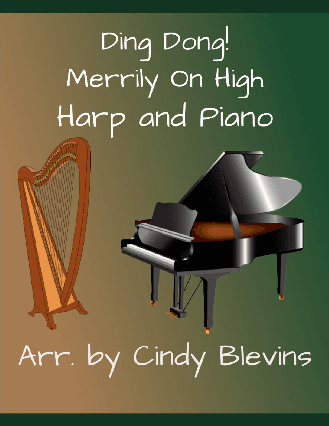 Ding Dong! Merrily on High, Piano and Harp (arr. Cindy Blevins)
