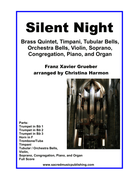 Silent Night - Brass Quintet, Handbells, Violin, Soprano, Congregation, Piano, and Organ (arr. Christina Harmon)