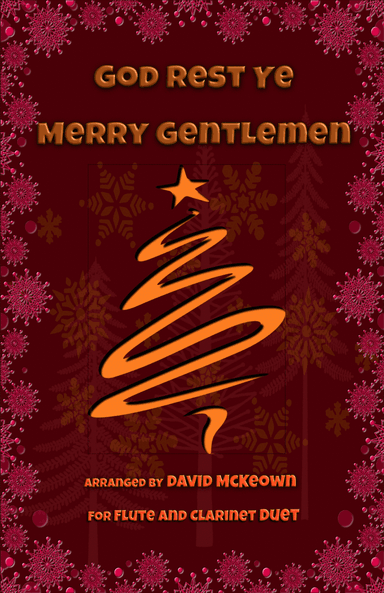 God Rest Ye Merry Gentlemen, Jazz Style, for Flute and Clarinet Duet (arr. David McKeown)