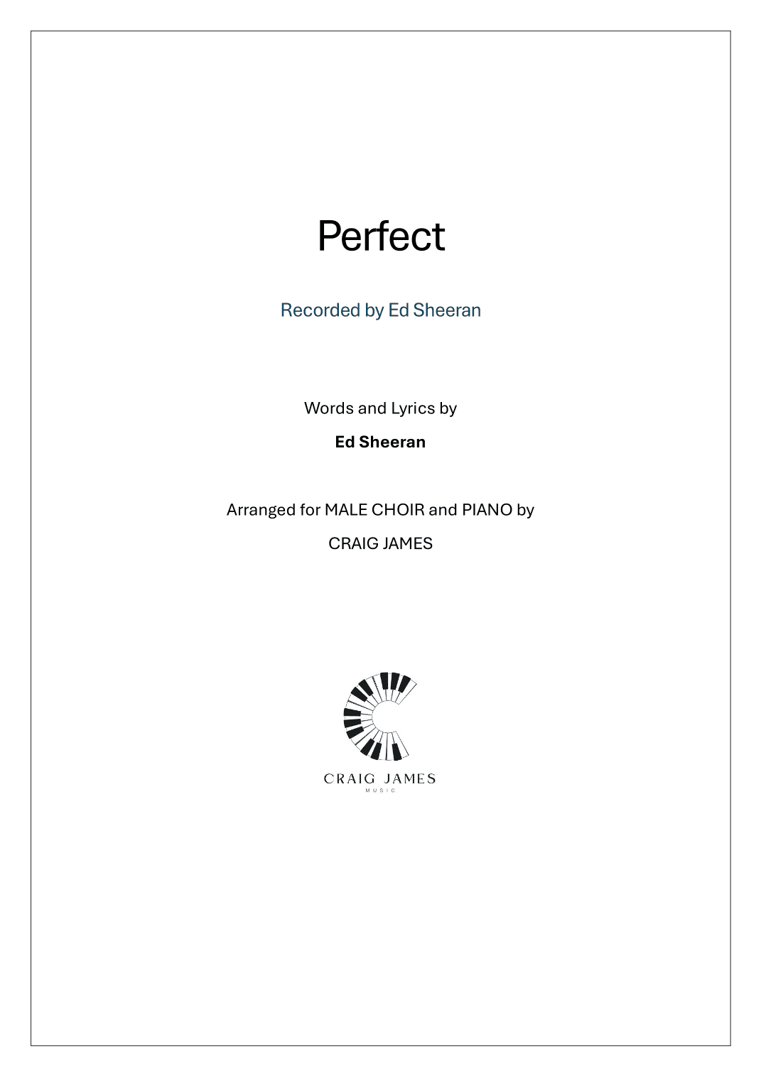 Perfect (arr. Craig James)