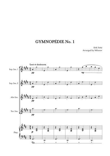 Gymnopédie no 1 | Saxophone Quartet | Original Key| Piano accompaniment |Easy intermediate (arr. Milanov)