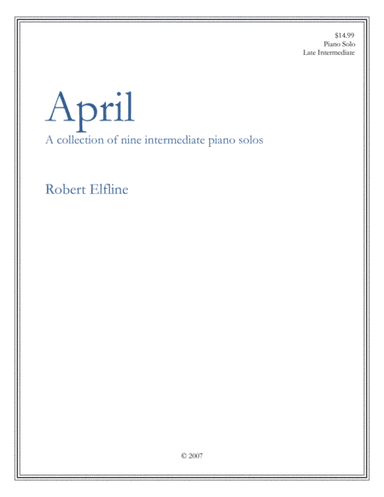 April - A Collection of Intermediate Piano Pieces