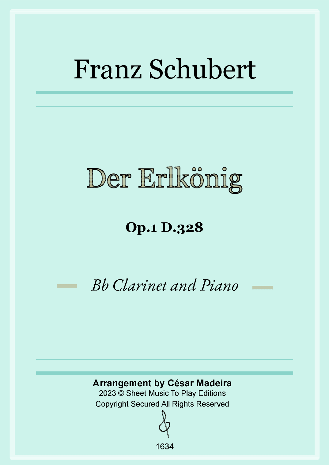 Der Erlkönig by Schubert - Bb Clarinet and Piano (Full Score and Parts) (arr. César Madeira)