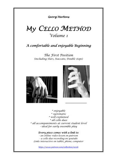 My CELLO METHOD - Volume 1 (arr. Georg Mertens)