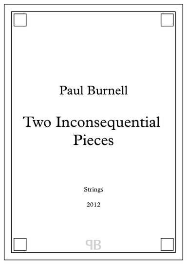 Two Inconsequential Pieces