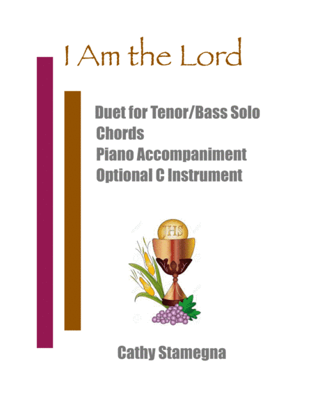 I Am the Lord (Duet for Tenor/Bass Solo, Chords, Optional C Instrument, Accompanied) (arr. Cathy Stamegna)