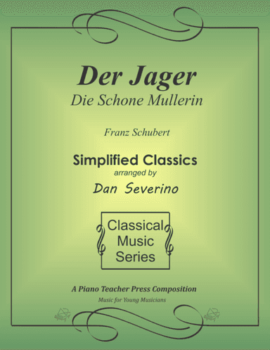 The Hunter (Das Jager) from Die Shone Mullerin (arr. Dan Severino)
