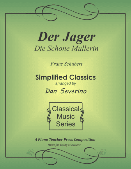 The Hunter (Das Jager) from Die Shone Mullerin (arr. Dan Severino)