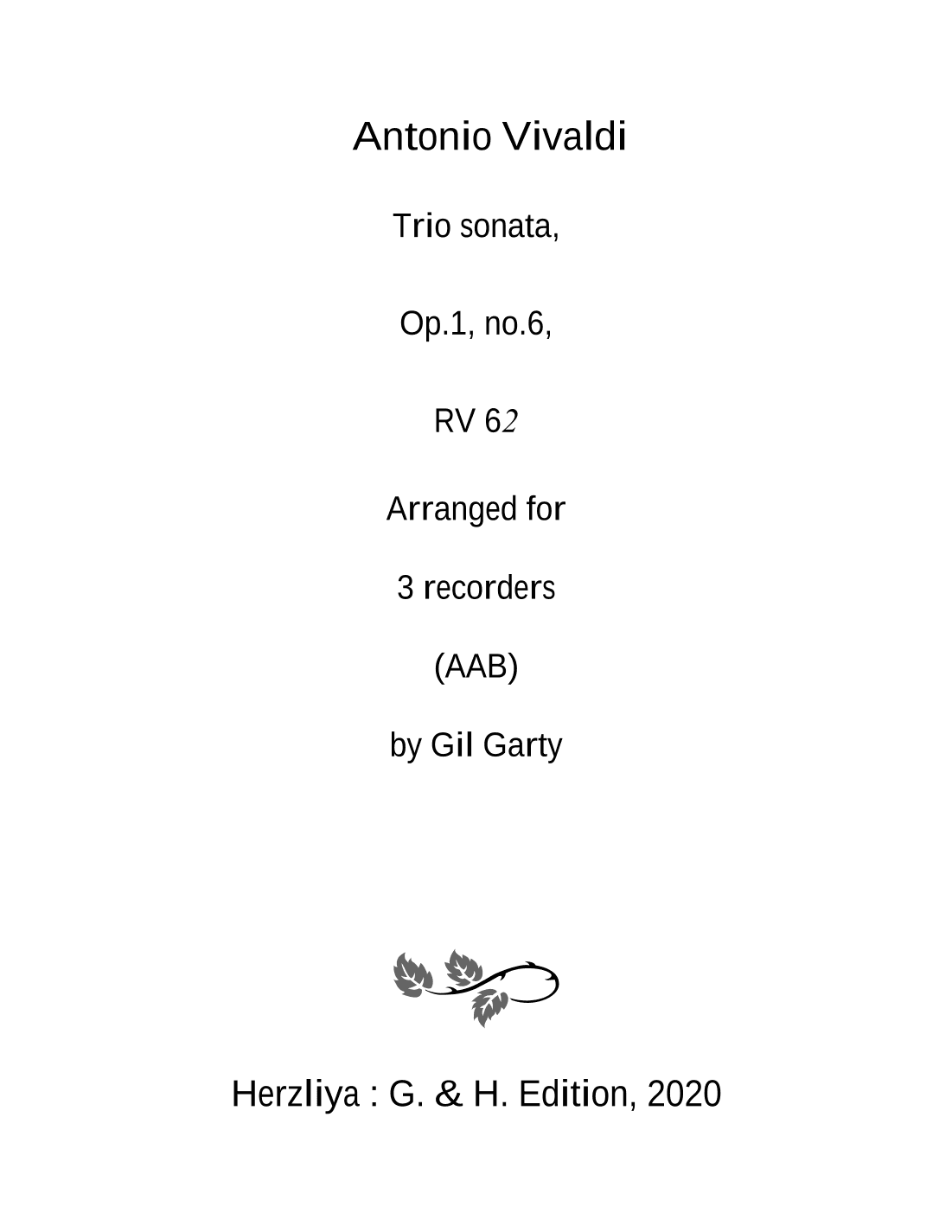 Trio sonata Op.1, no.6 RV 62 (Arrangement for 3 recorders (AAB)) (arr. Gil Garty)