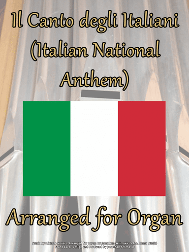 Il Canto degli Italiani (Italian National Anthem) Organ Cover (arr. Jonathan Selimovic (a.k.a. Jonny Music))