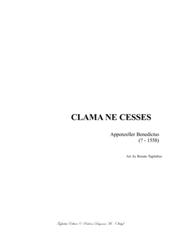 CLAMA NE CESSES - Appenzeller B. - For SATB Choir (arr. Renato Tagliabue)