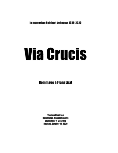 Via Crucis ... Hommage à Franz Liszt (2020) for solo piano