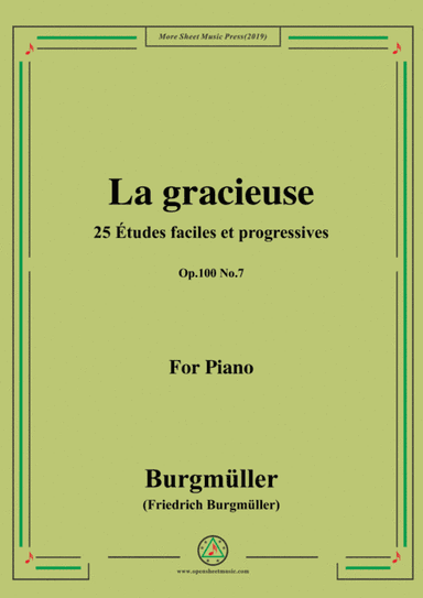 Burgmüller-25 Études faciles et progressives, Op.100 No.8,La gracieuse (arr. MSM)