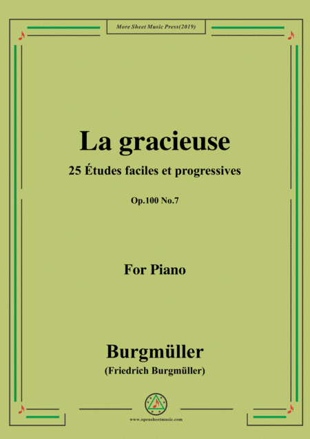 Burgmüller-25 Études faciles et progressives, Op.100 No.8,La gracieuse (arr. MSM)