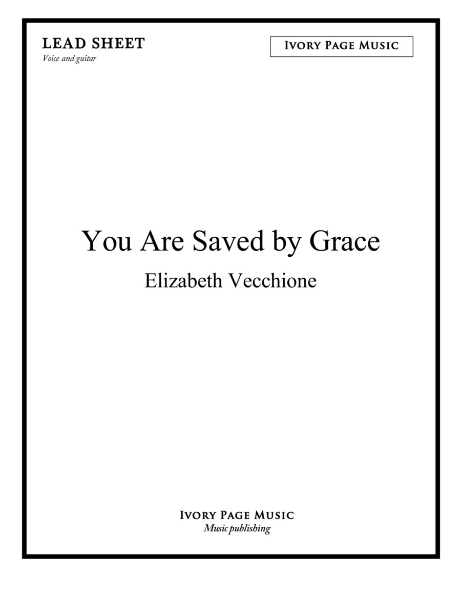 You Are Saved by Grace - lead sheet