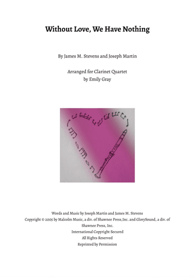 Without Love, We Have Nothing (arr. Emily Gray)