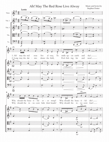 Ah! May The Red Rose Live Alway, for voice and string quartet (arr. Gary S. Fagin)