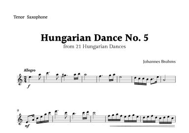 Hungarian Dance No. 5 by Brahms for Tenor Sax Solo (arr. Rika K.)
