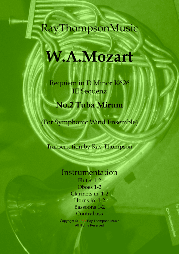 Mozart: Requiem in D minor K626 III.Sequenz No.2 Tuba Mirum - symphonic wind (arr. Ray Thompson)